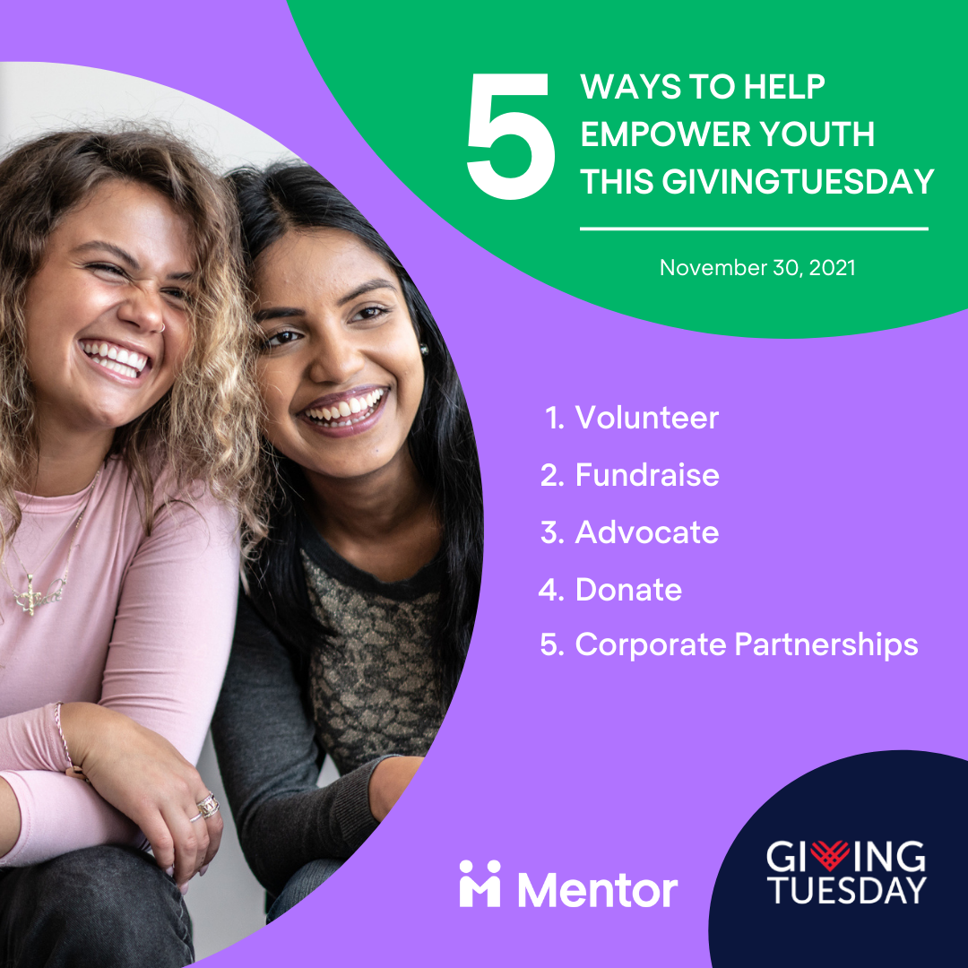 #GivingTuesday 2021 - 5 ways to help empower youth - Mentor USA
